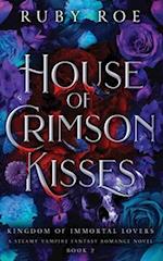 House of Crimson Kisses