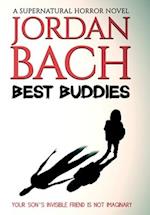 Best Buddies: A Supernatural Horror Novel 