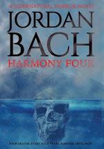 Harmony Four: A Supernatural Horror Novel 