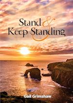 Stand and Keep Standing 