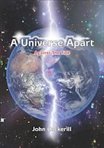 Universe Apart Against The Tide