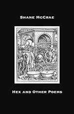 Hex and Other Poems