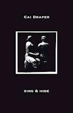 sing & hide 