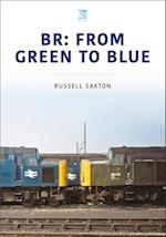 BR: FROM GREEN TO BLUE