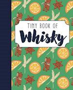 Tiny Book of Whisky