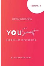 YouSmart - 365 days of influencing : 365 days of influencing 