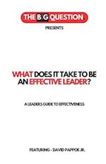 What Does It Take to Be an Effective Leader?