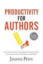 Productivity For Authors Large Print Edition