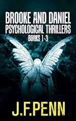 Brooke and Daniel Psychological Thrillers Books 1-3