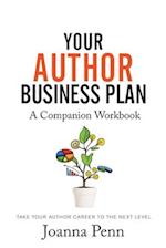 Your Author Business Plan. Companion Workbook