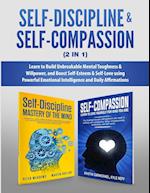 Self-Discipline & Self-Compassion (2 in 1)