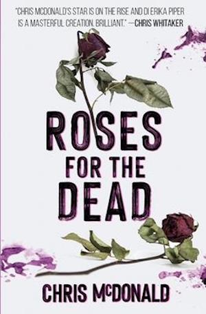 Roses for the Dead