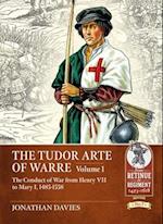 The Tudor Arte of Warre  1485-1558