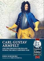 Carl Gustav Armfelt and the Struggle for Finland During the Great Northern War