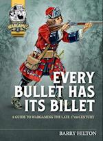 Every Bullet Has its Billet