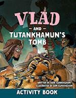 Vlad and Tutankhamun's Tomb Activity Book