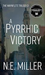 Pyrrhic Victory