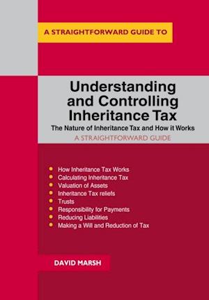 Understanding and Controlling Inheritance Tax