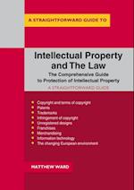 Straightforward Guide to Intellectual Property and the Law