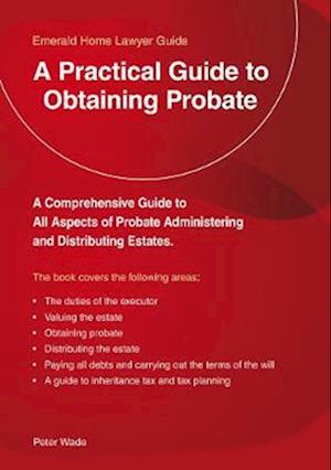 A Practical Guide To Obtaining Probate