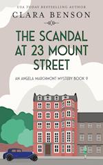 The Scandal at 23 Mount Street 