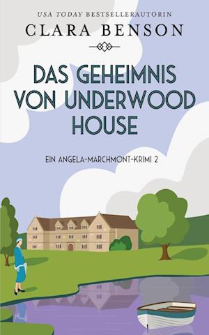 Das Geheimnis von Underwood House