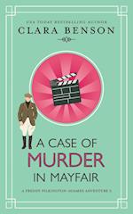 A Case of Murder in Mayfair