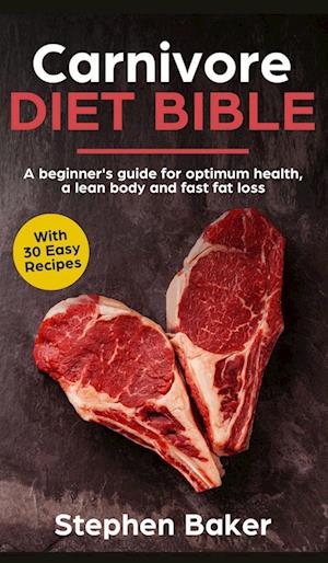 Carnivore Diet Bible