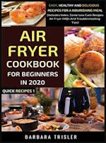 Air Fryer Cookbook For Beginners In 2020 