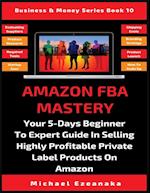 Amazon FBA Mastery
