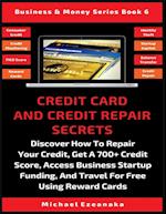 Credit Card And Credit Repair Secrets