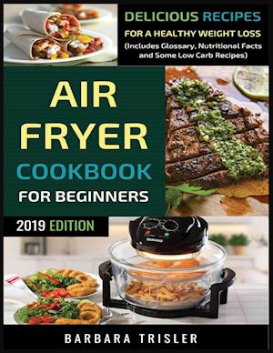 Air Fryer Cookbook For Beginners