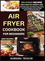 Air Fryer Cookbook For Beginners