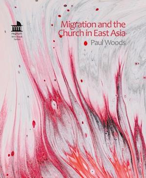 Migration and the Church in East Asia