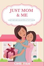 A Mother Daughter Activity Book