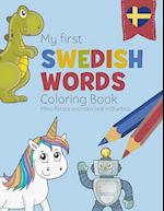 My First Swedish Words Coloring Book - Mina första svenska ord målarbok