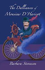 The Dalliances of Monsieur D'Haricot 