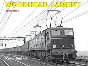 Woodhead Lament 1948-1981