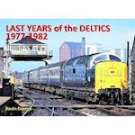 Last Years of the DELTICS 1977 -1982