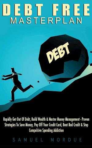 Debt Free Masterplan