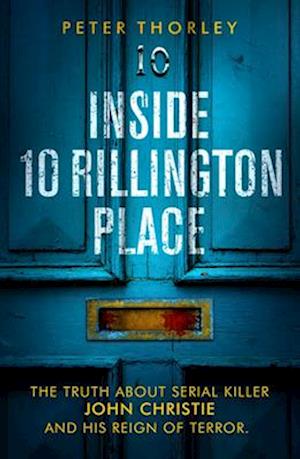 Inside 10 Rillington Place