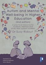 Autism and Mental Well-Being in Higher Education 2nd Edition