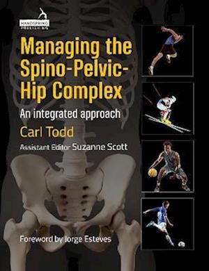 Managing the Spino-Pelvic-Hip Complex