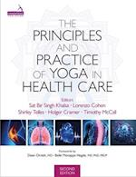 Principles and Practice of Yoga in Health Care, Second Edition