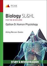 Biology SL&HL Option D: Human Physiology