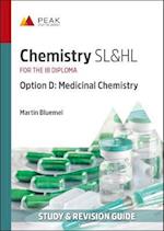 Chemistry SL&HL Option D: Medicinal Chemistry