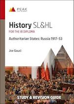 History SL&HL Authoritarian States: Russia (1917-53)