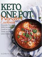 Keto One Pot Wonders Cookbook - Low Carb Living Made Easy