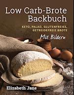 Low Carb-Brote Backbuch