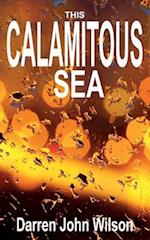 This Calamitous Sea